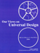 「Our Views on Universal Design」